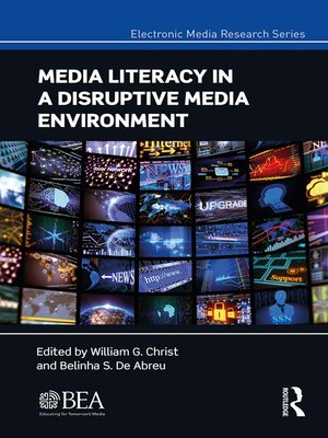 cover image of Media Literacy in a Disruptive Media Environment